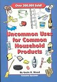 Uncommon Uses for Common Household Products