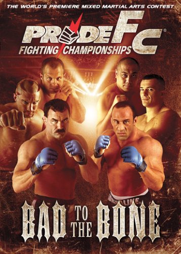 【Amazonの商品情報へ】Pride Fc: Bad to the Bone [DVD] [Import]