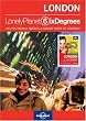 Lonely Planet Six Degrees Series 2: London
