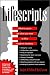 Books : Lifescripts: What to Say to Get What You Want in Life's Toughest Situations