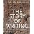 The Story of Writing: Alphabets, Hieroglyphs and Pictograms