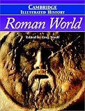 The Cambridge Illustrated History of the Roman World (Cambridge Illustrated Histories)