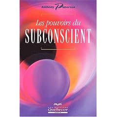 Pouvoirs du subconscient (Les)