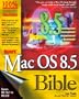Macworld� Mac� OS 8.5 Bible