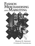 Fashion Merchandising and Marketing