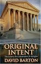Original Intent: The Courts, the Constitution & Religion