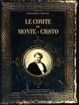 Comte de Monte Cristo : Avec des docu...