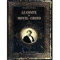 Comte de Monte Cristo : Avec des documents secrets sur le Comte de Monte-Cristo