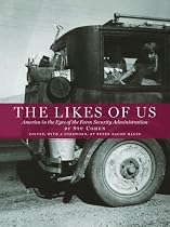 The Likes of Us: Photography and the Farm Security Administration