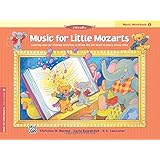 Music for Little Mozarts: Music Workbook One (Music for Little Mozarts)