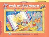 Music for Little Mozarts: Music Workbook One (Music for Little Mozarts)
