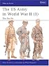 The US Army of World War II, Volume 1: The Pacific (Men-At-Arms Series, 342)