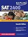 Kaplan SAT 2400: Advanced Prep for Advanced Students (Kaplan New Sat 2400)