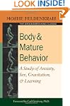 Body and Mature Behavior: A Study of...