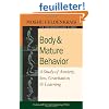 Body And Mature Behavior: A Study Of Anxiety, Sex, Gravitation, And Learning