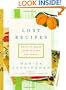 Lost Recipes: Meals to Share with Friends and Family