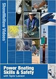 510ZbQ%2BlonL. SL160  Power Boating Skills, Docking, Safety & Systems, with Taylor Lawson, Show Me How Videos