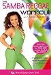 The Samba Reggae Workout