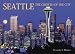 Seattle The Growth Of The City (Growth of the City/State)