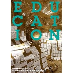 Education (Documents of Contemporary Art)