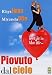 Piovuto Dal Cielo
