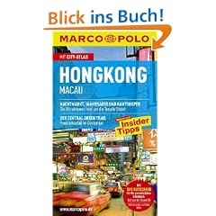 MARCO POLO Reisef�hrer Hongkong, Macau: Reisen mit Insider-Tipps. Mit Cityatlas