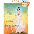Kuan Yin: Accessing the Power of the Divine Feminine