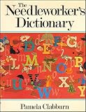 The needleworker's dictionary