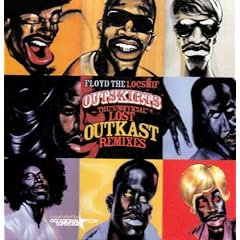 Outskirts the Unofficial Lost Outkast Remixes by  Outkast 