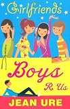 Boys R Us (Girlfriends)