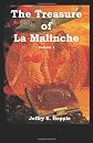 The Treasure of La Malinche Volume 1 (The Legacy of La Malinche) (Kindle Edition)