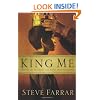 King Me: What Every Son Wants and Needs from His Father