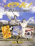 OK! The Story of Oklahoma!: A Celebration of Americas Most Beloved Musical