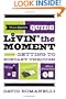 Yeah Dave's Guide to Livin' the Moment: Getting to Ecstasy Through Wine, Chocolate and Your iPod Playlist