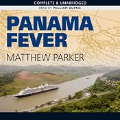 Panama Fever | [Matthew Parker]
