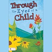 Through the Eyes of a Child | [Josephine Heim]