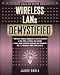 Used : Wireless LANs Demystified (Demystified)