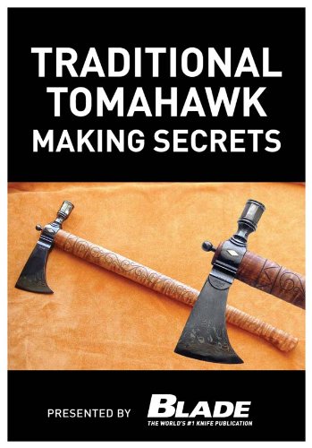 Traditional Tomahawk Making Secrets