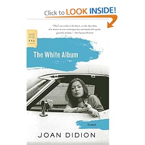The White Album - Joan Didion