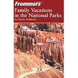 Frommer's Family Vacations in the National Parks (Park Guides)