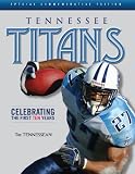Tennessee Titans: Celebrating the First Ten Years