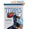 Tennessee Titans: Celebrating the First Ten Years
