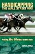 Handicapping the Wall Street Way