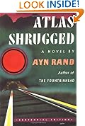 Atlas Shrugged: (Centennial Edition)
