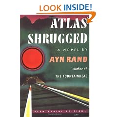 Atlas Shrugged: (Centennial Edition)