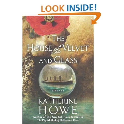 The House of Velvet and Glass
