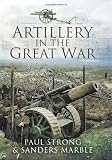 ARTILLERY IN THE GREAT WAR