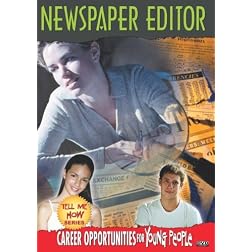 Tell Me How Career Series: Newspaper Editor