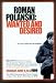 Roman Polanski: Wanted and Desired - Movie Poster / Print -- Custom Framing Available
