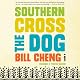 Southern Cross the Dog: A Novel